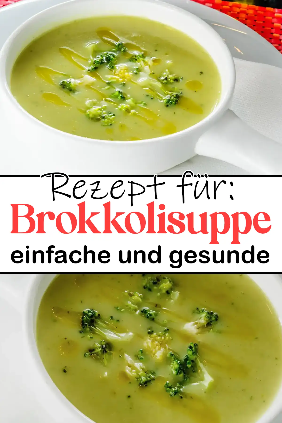 Grünes Gold: Ein einfaches und gesundes Brokkolisuppen-Rezept