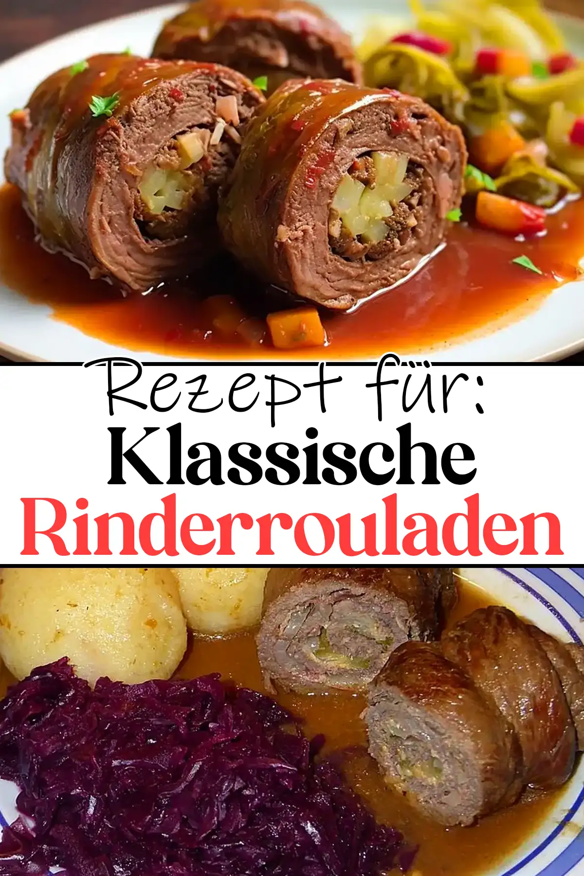 Klassische Rinderrouladen Rezept