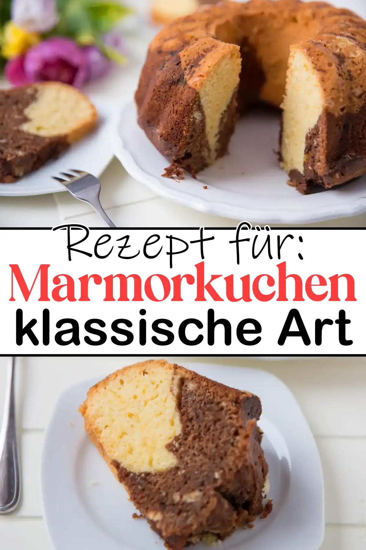 Klassischer Marmorkuchen Rezept