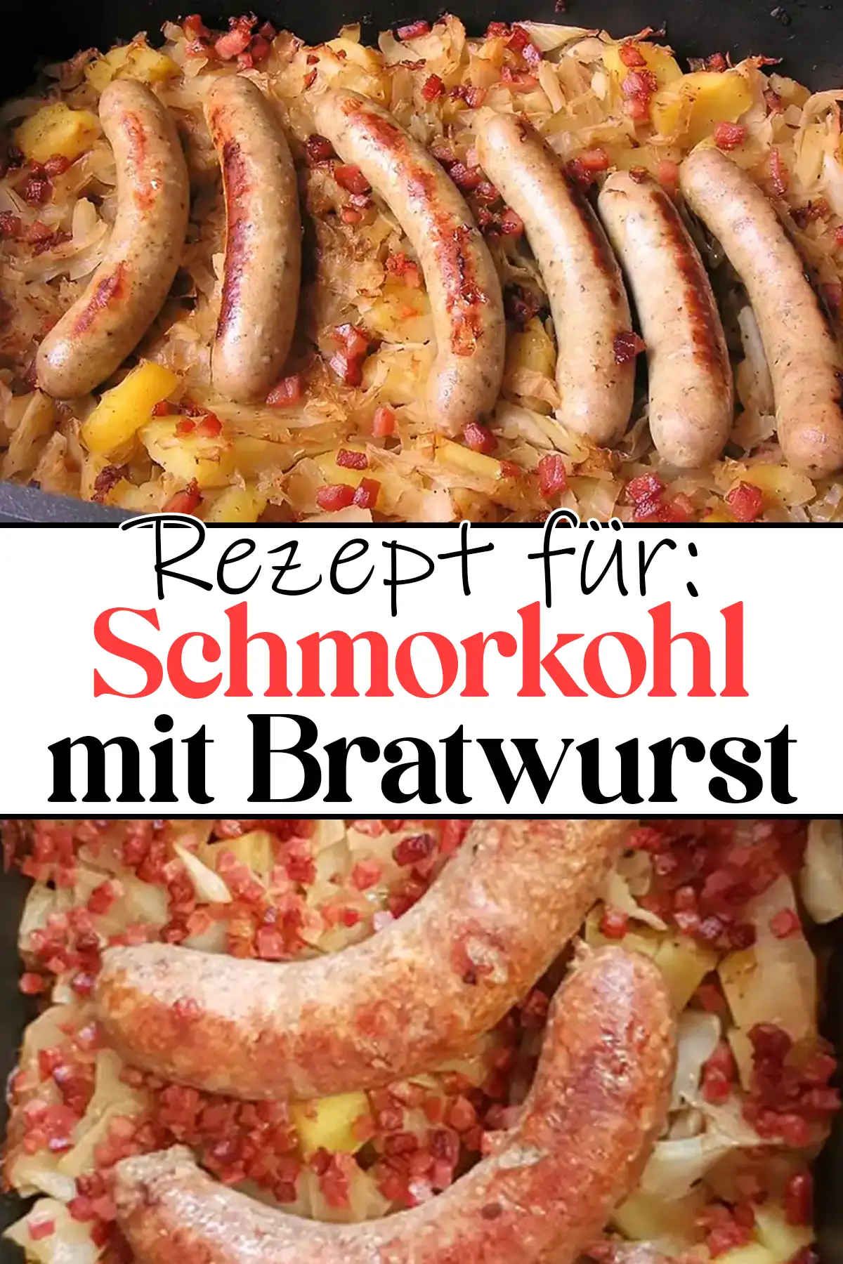 Klassisches Schmorkohl mit Bratwurst Rezept: Ein Familienfavorit