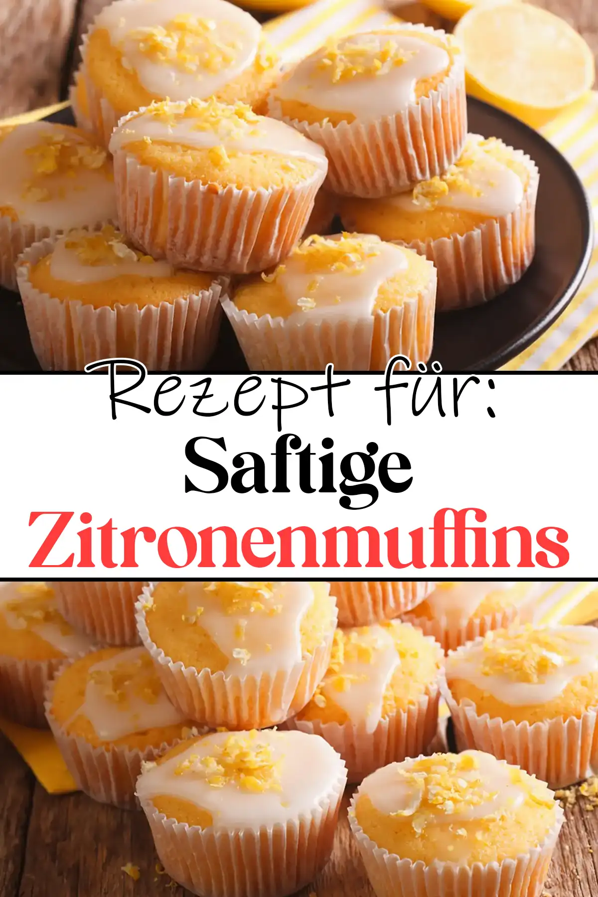 Saftige Zitronenmuffins Rezept