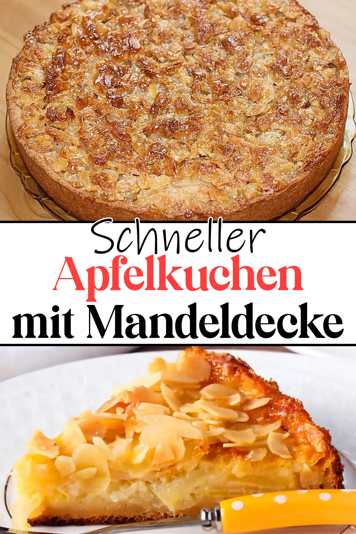 Schneller Apfelkuchen mit Mandeldecke Rezept