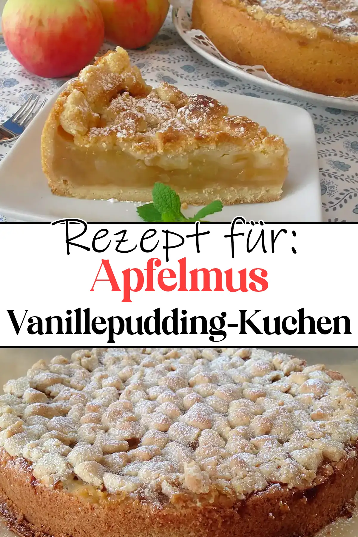 Apfelmus-Vanillepudding-Kuchen: Ein Rezept für besondere Anlässe