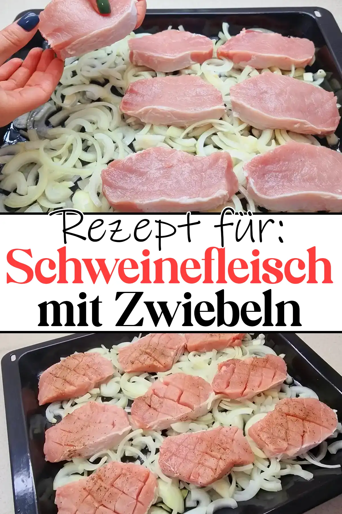 Schweinefleisch mit Zwiebeln Rezept