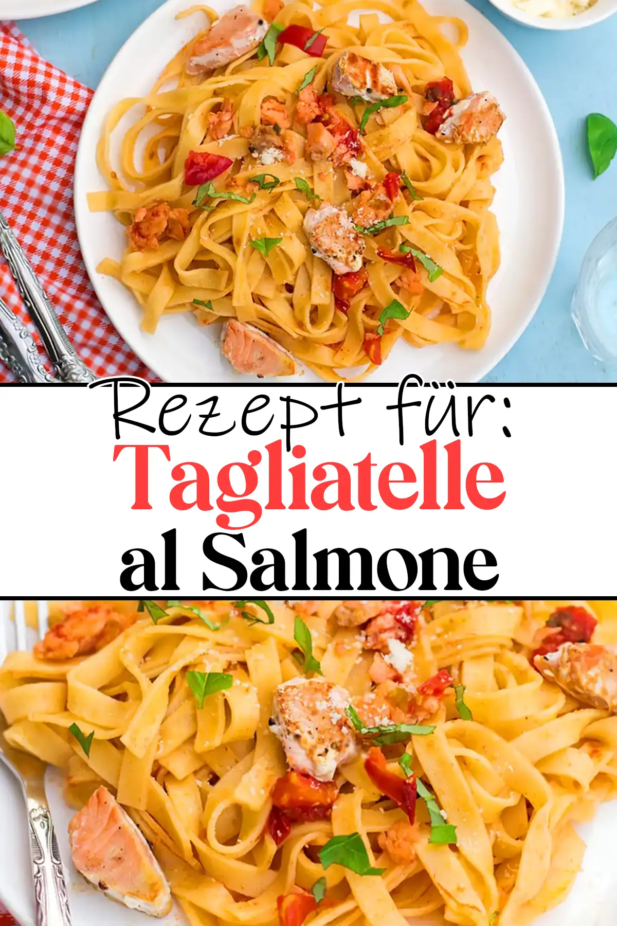 Tagliatelle al Salmone Rezept