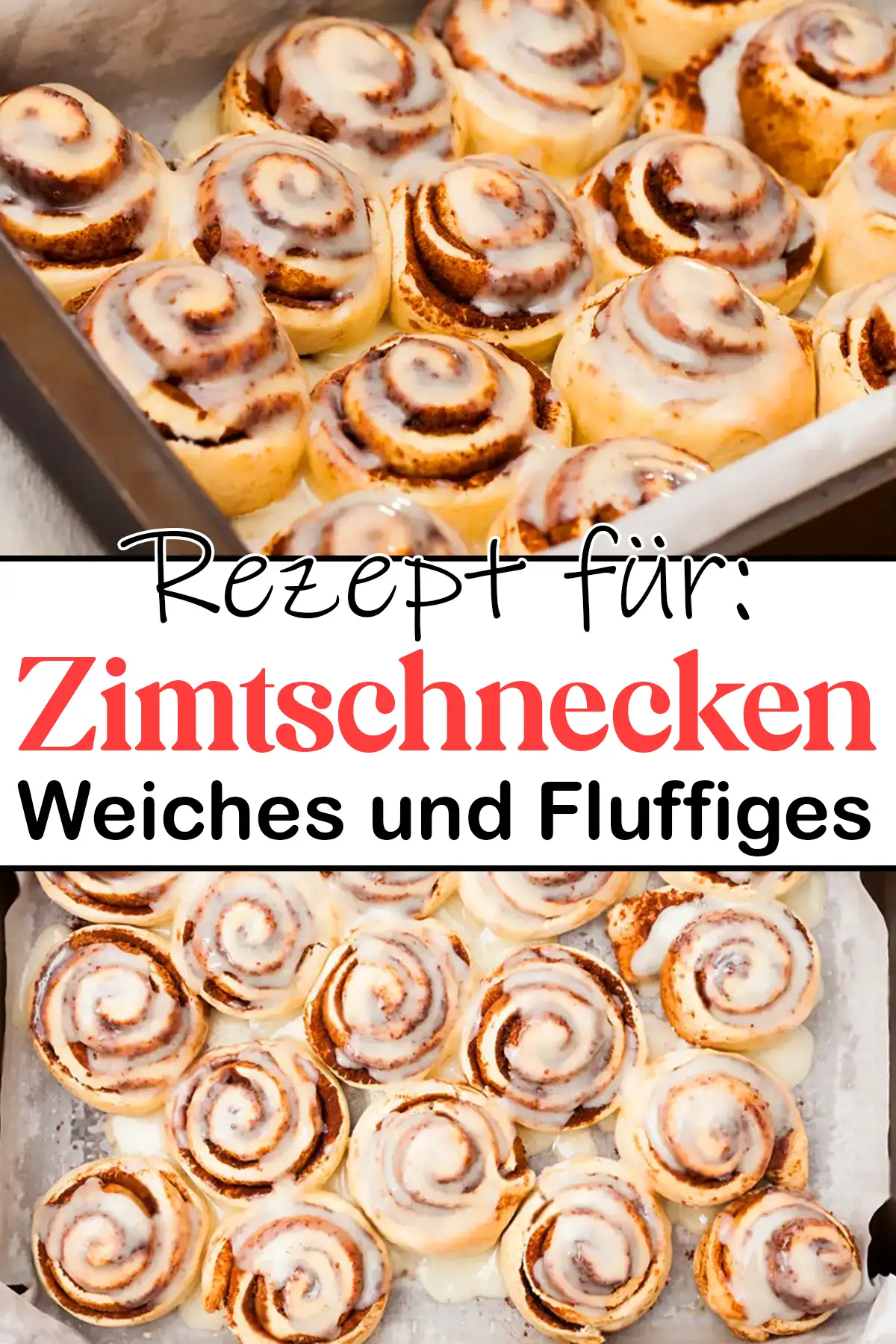 Weiches und Fluffiges Zimtschnecken-Rezept in nur 45 Minuten