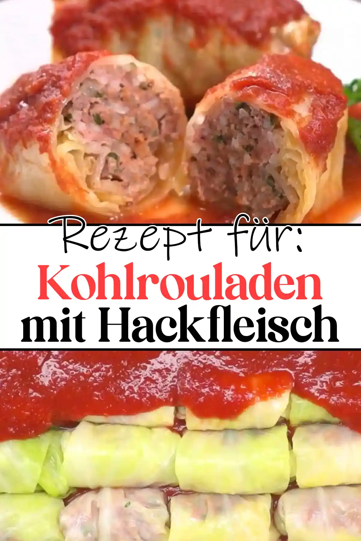 Kohlrouladen mit Hackfleisch Rezept