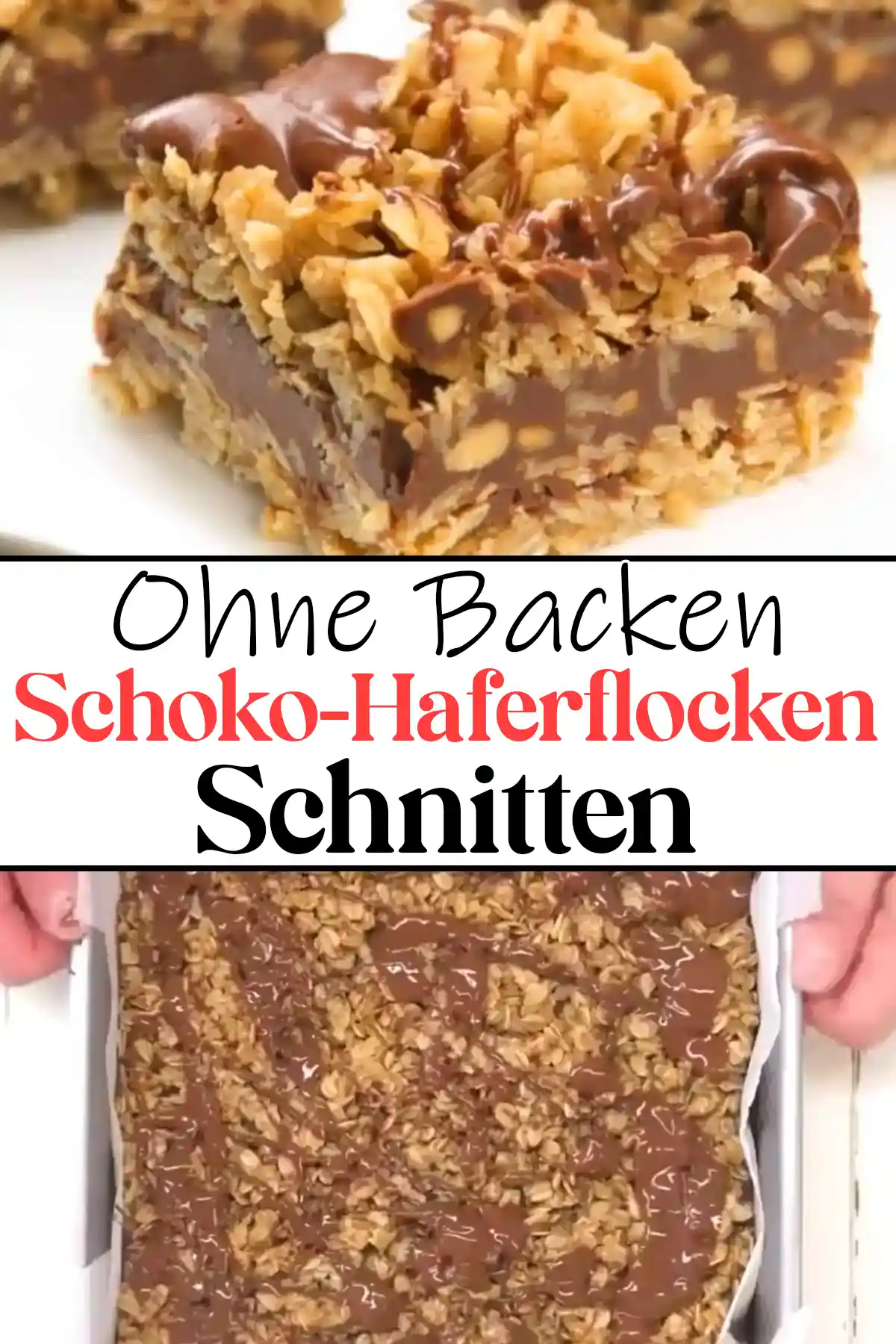 Köstliche Schoko-Haferflocken Schnitten Rezept: Ohne Backen