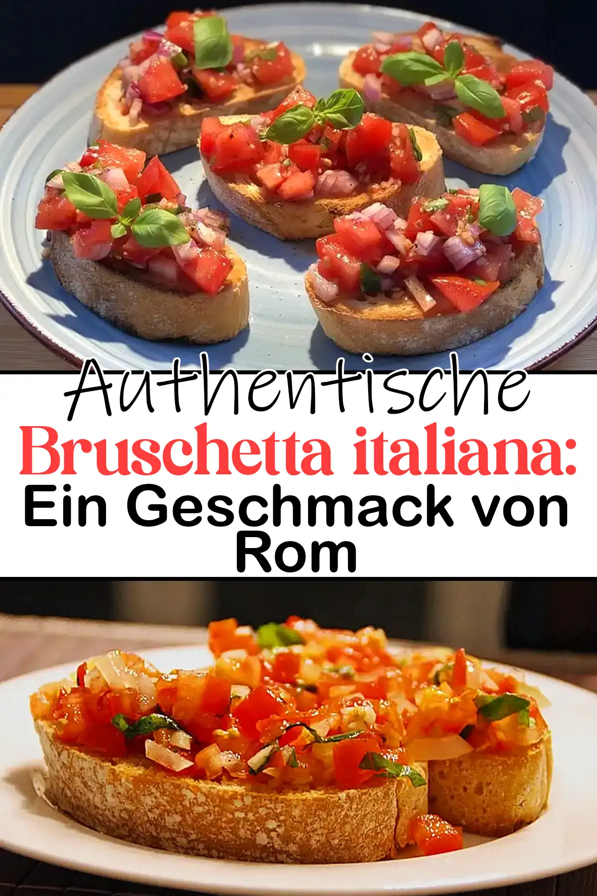Authentische Bruschetta italiana: Ein Geschmack von Rom