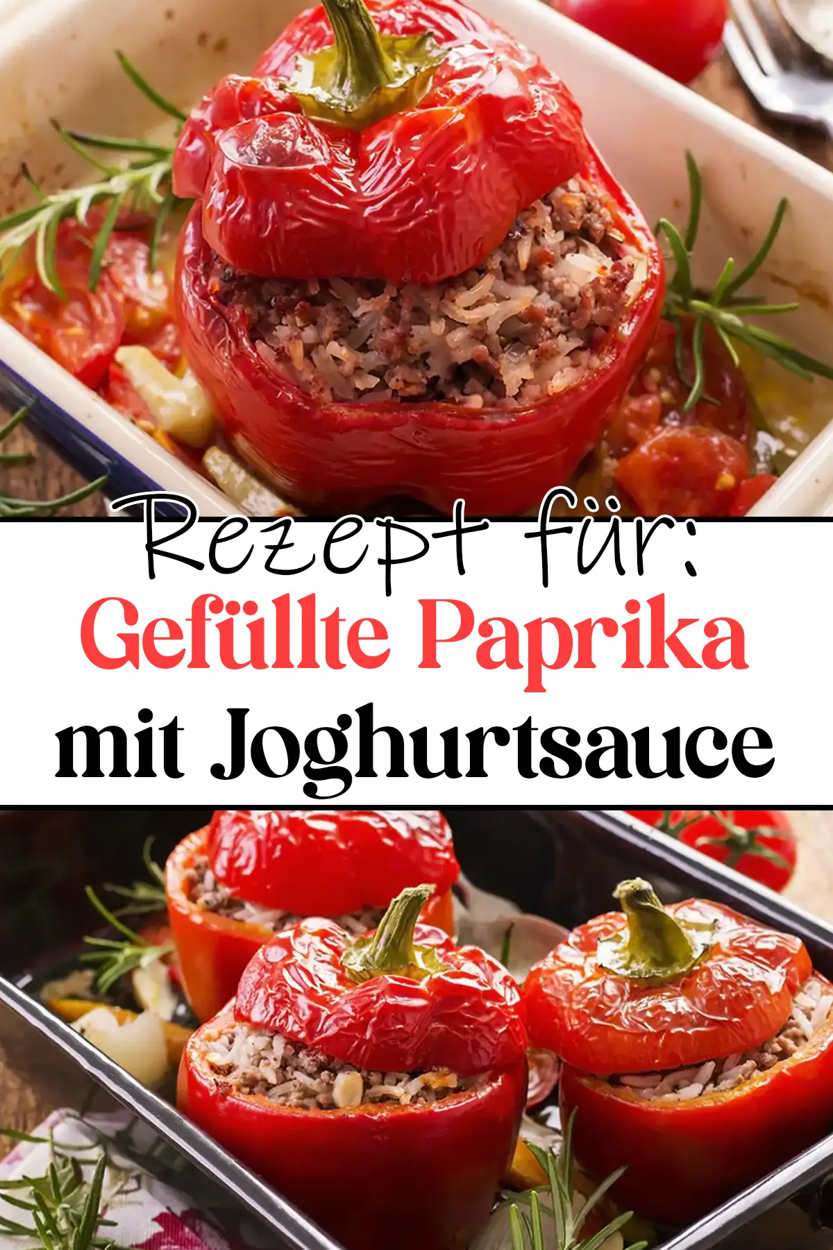 Gefüllte Paprika mit Joghurtsauce Rezept