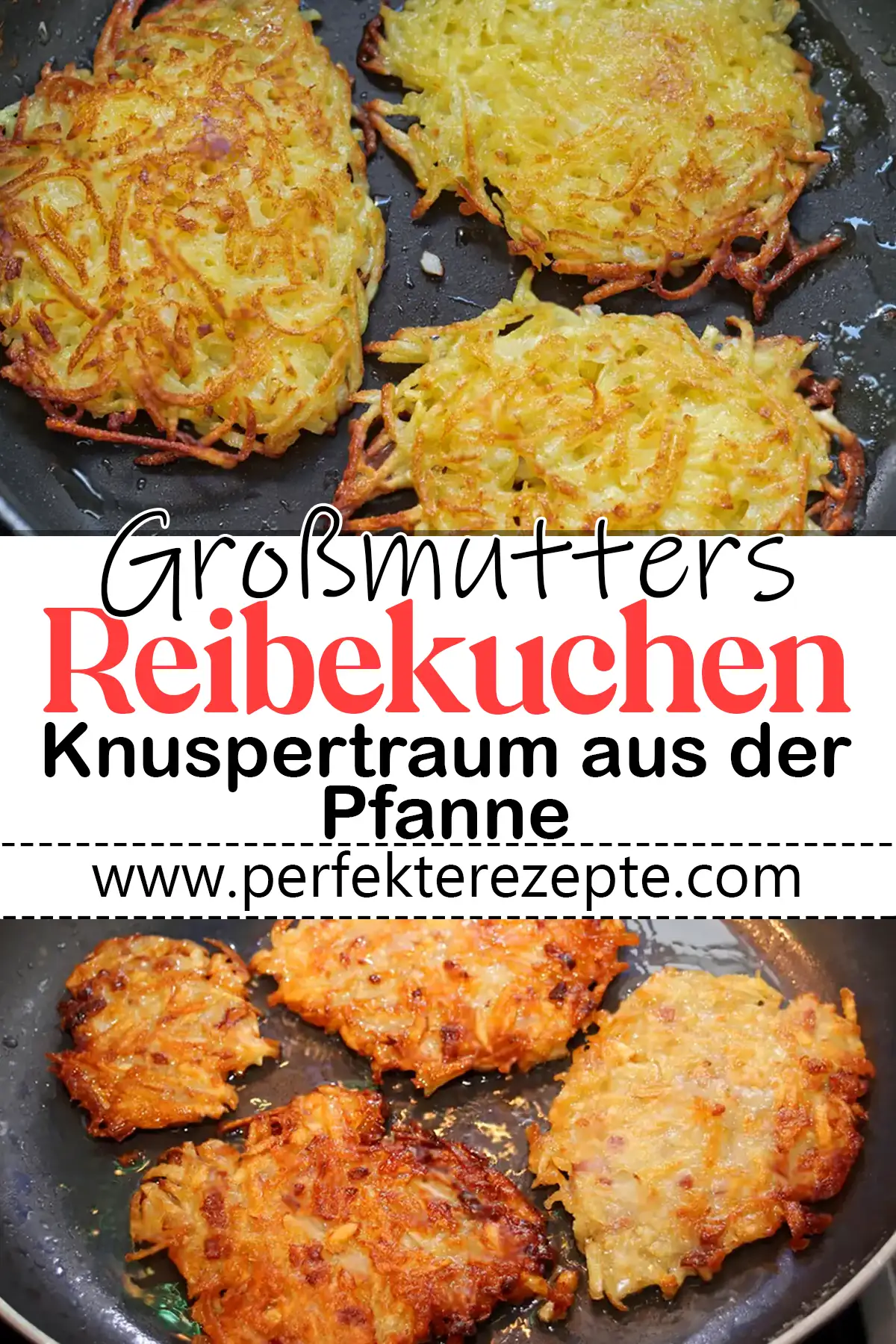 Großmutters Reibekuchen Rezept