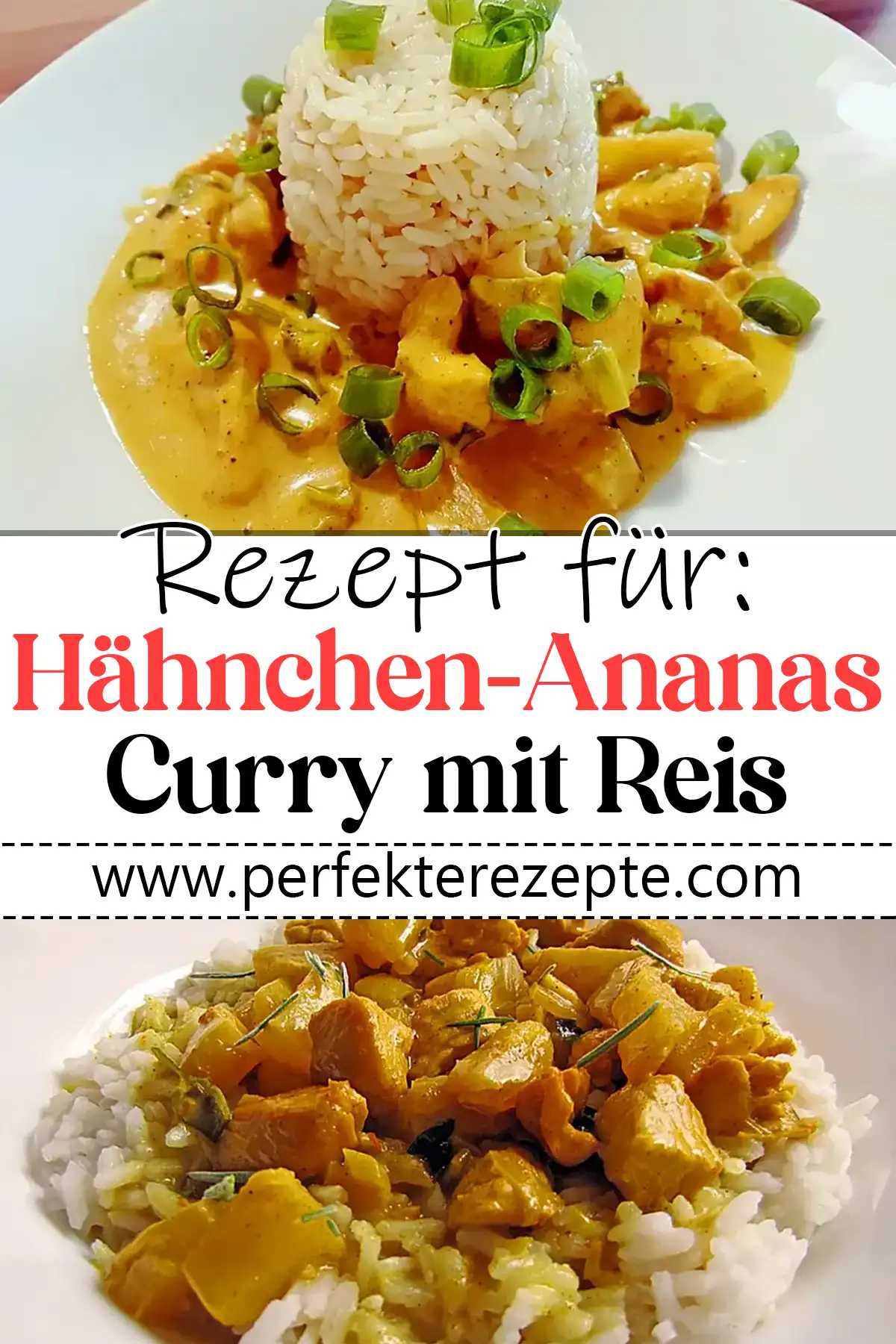 Hähnchen-Ananas-Curry mit Reis Rezept