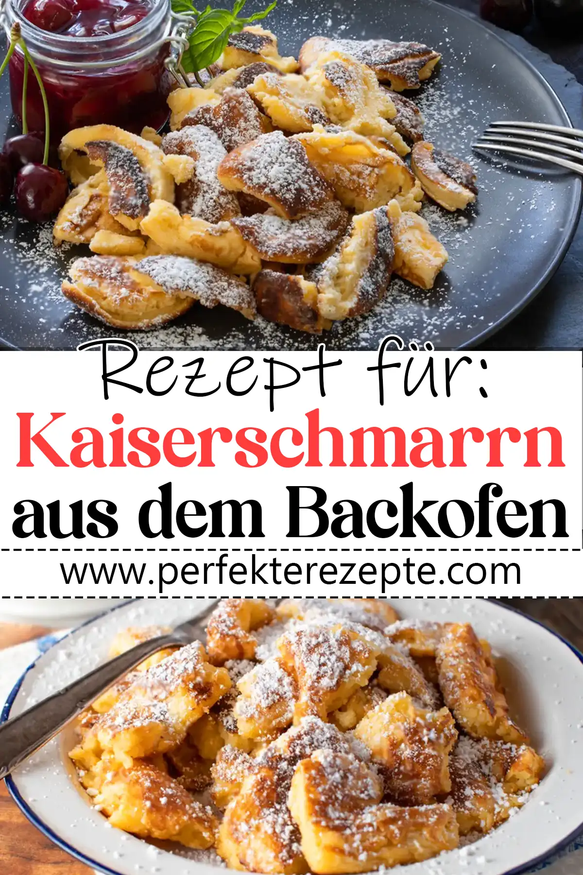 Kaiserschmarrn Rezept aus dem Backofen