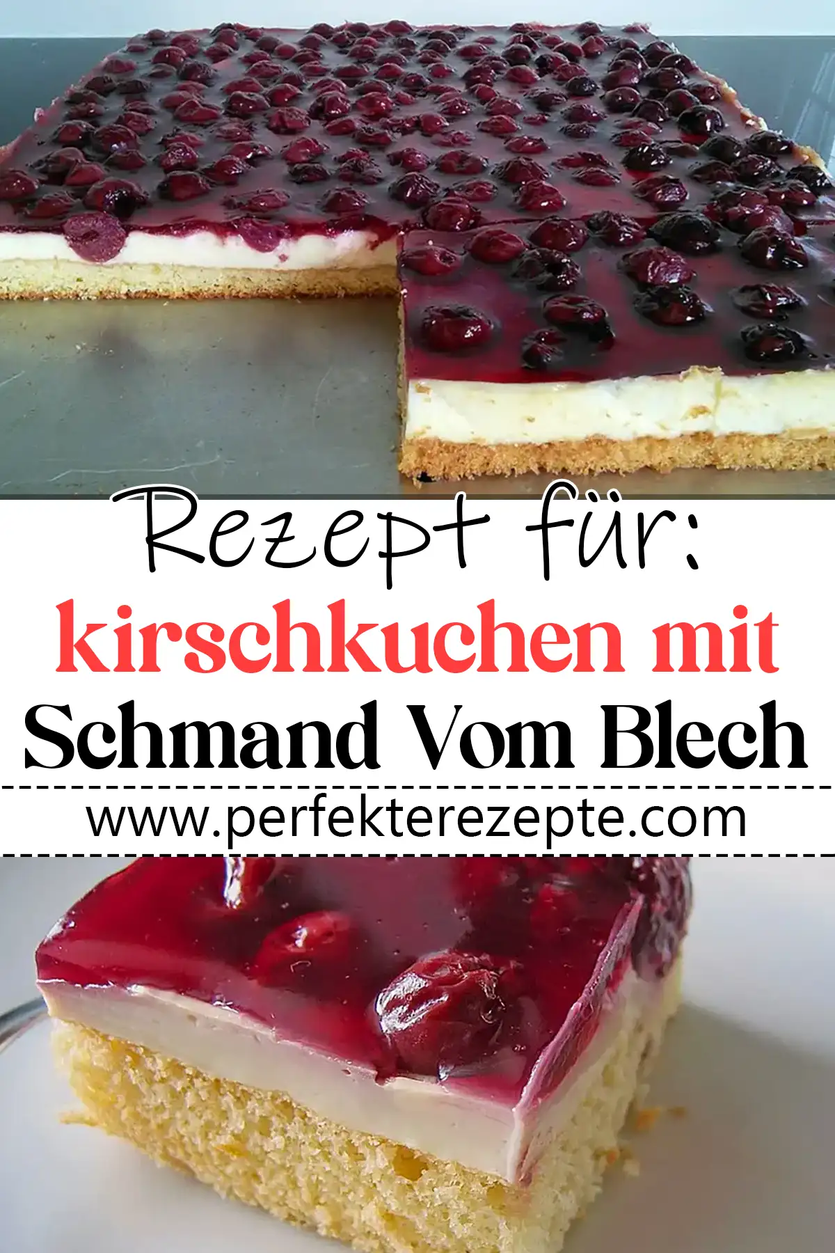 Kirschkuchen mit Schmand Vom Blech Rezept