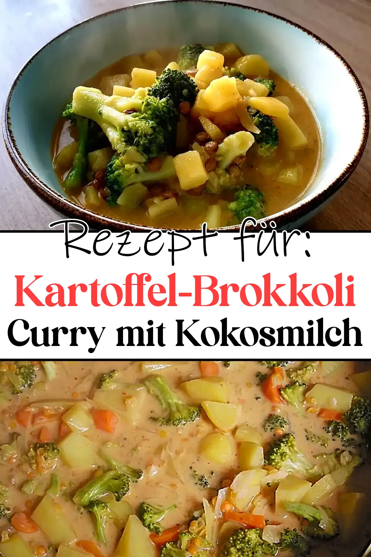 Köstliches Kartoffel-Brokkoli-Curry mit Kokosmilch Rezept
