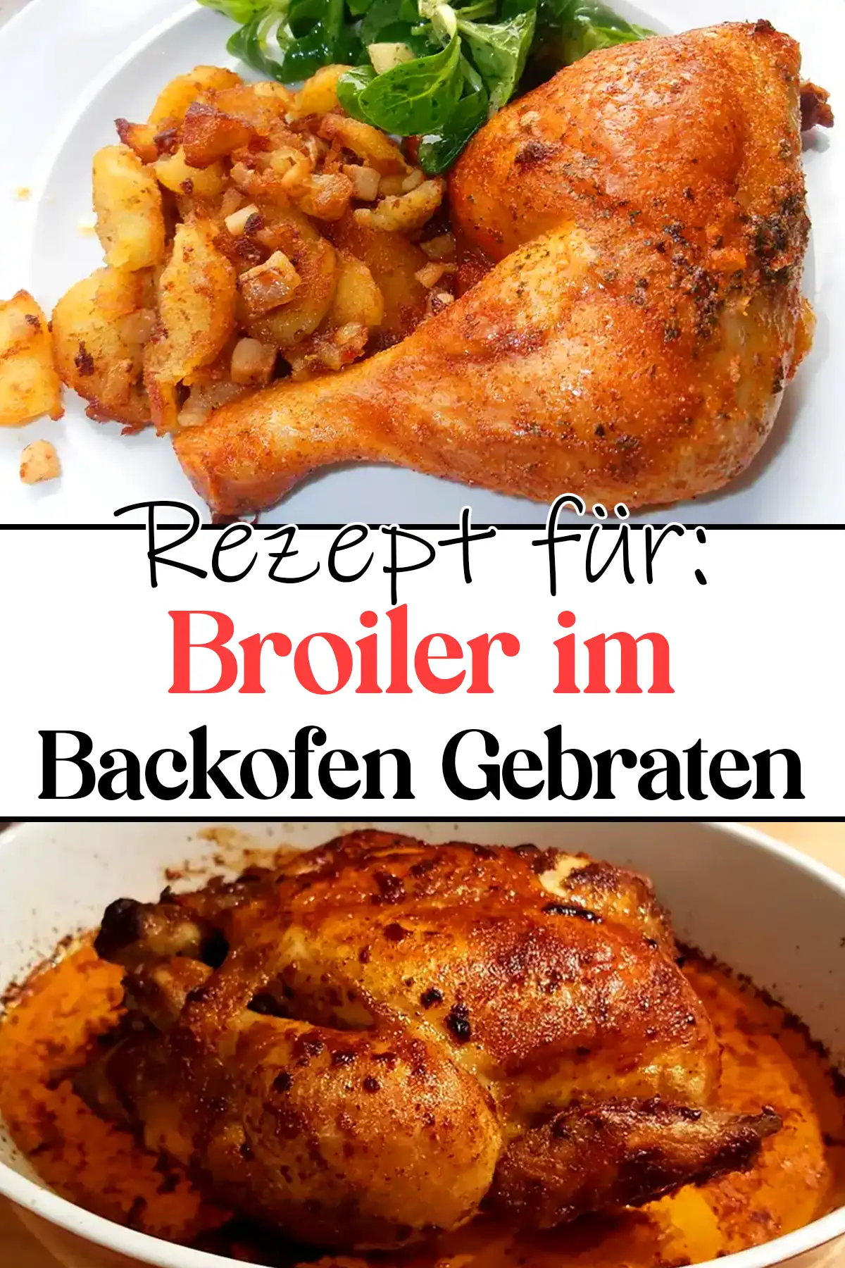 Hähnchen: Broiler im Backofen gebraten!