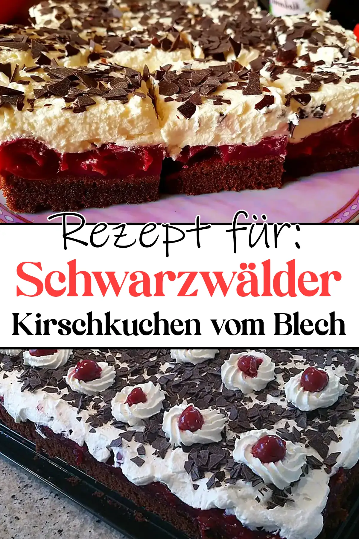 Schneller Schwarzwälder Kirschkuchen vom Blech Rezept