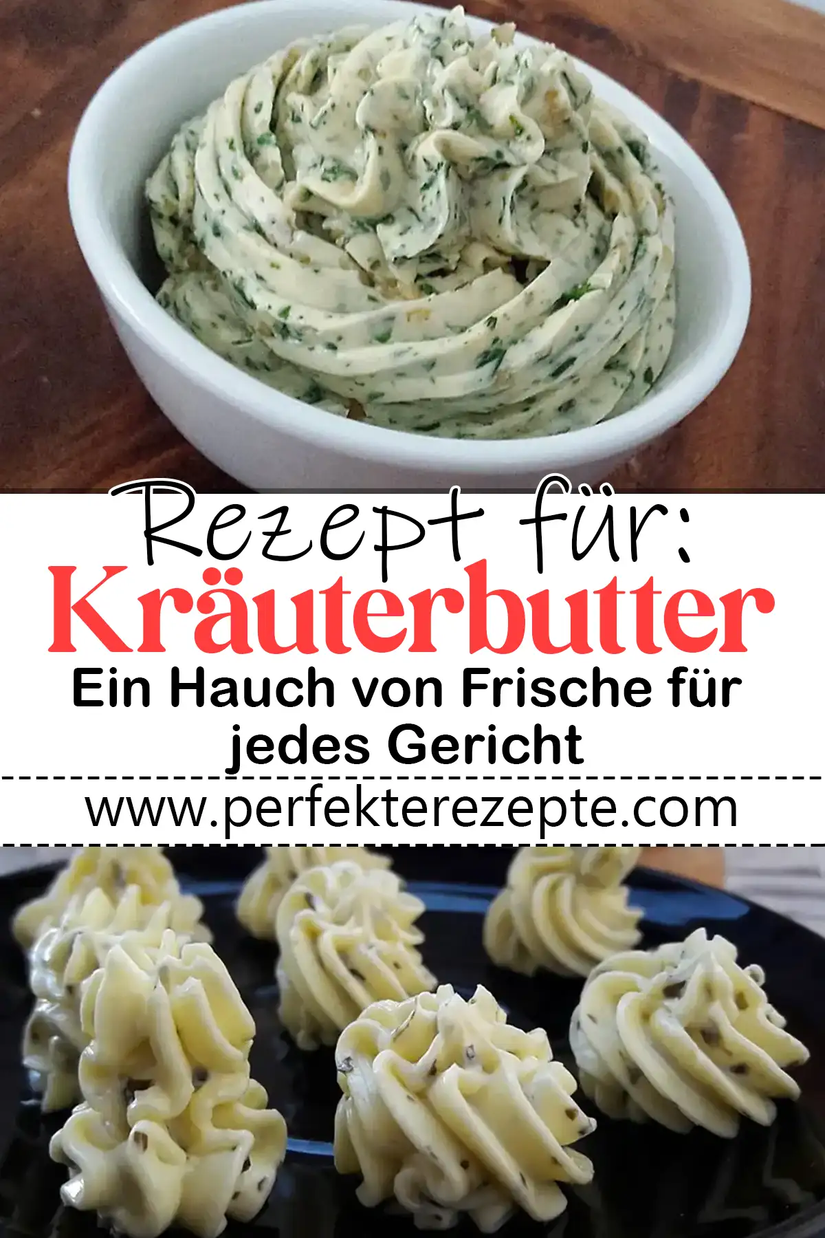 Kräuterbutter Rezept