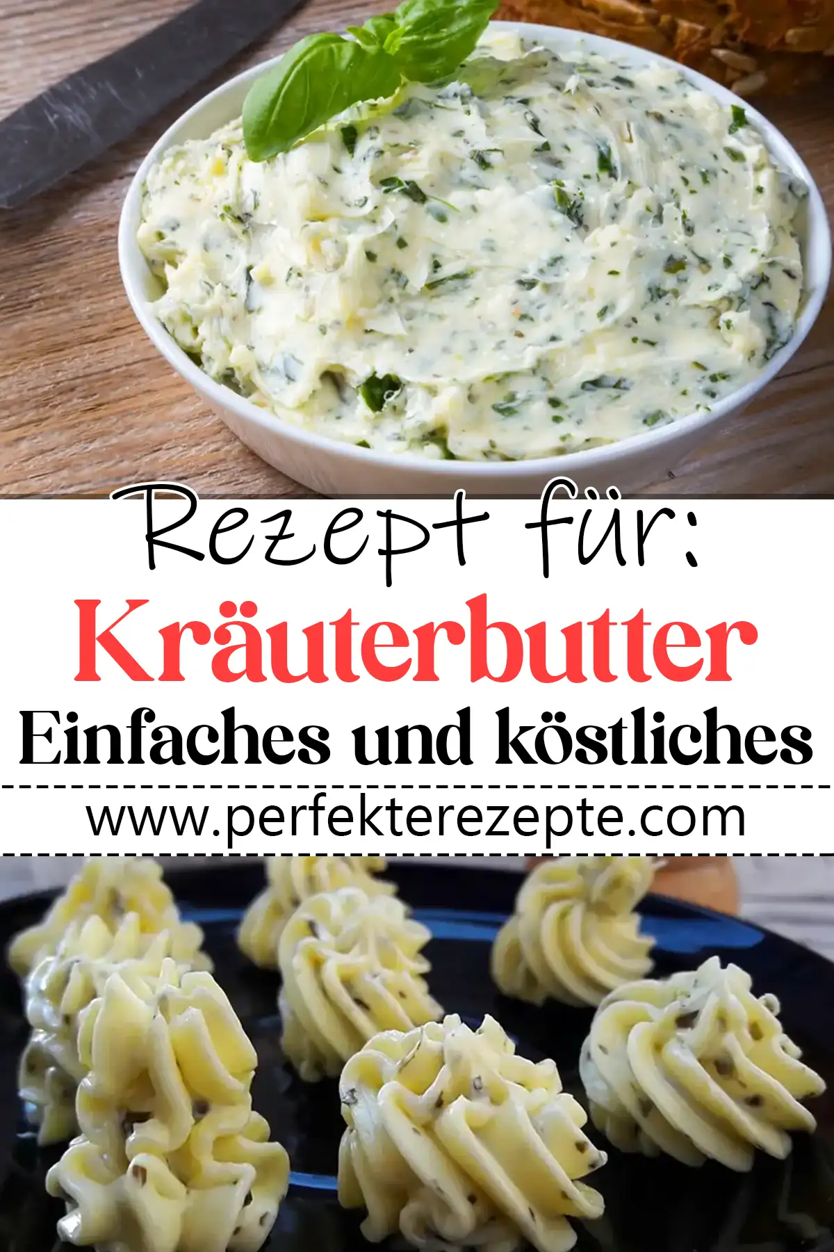 Kräuterbutter Rezept