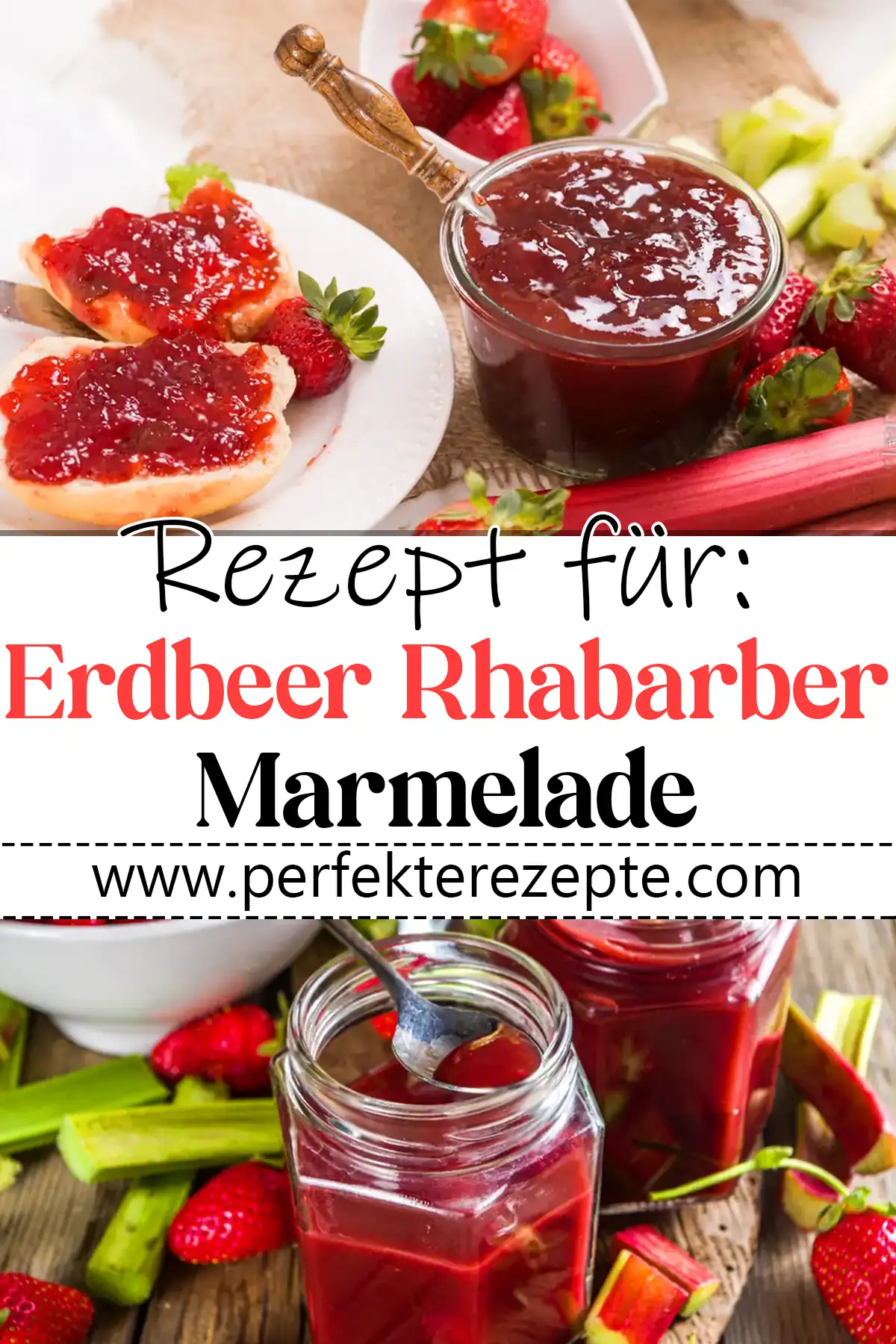 Erdbeer Rhabarber Marmelade Rezept