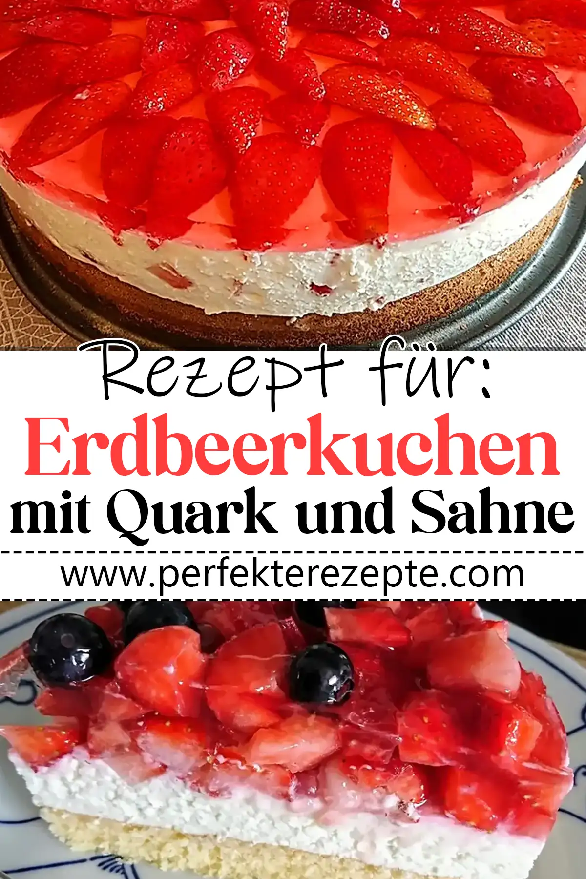 Erdbeerkuchen mit Quark und Sahne Rezept