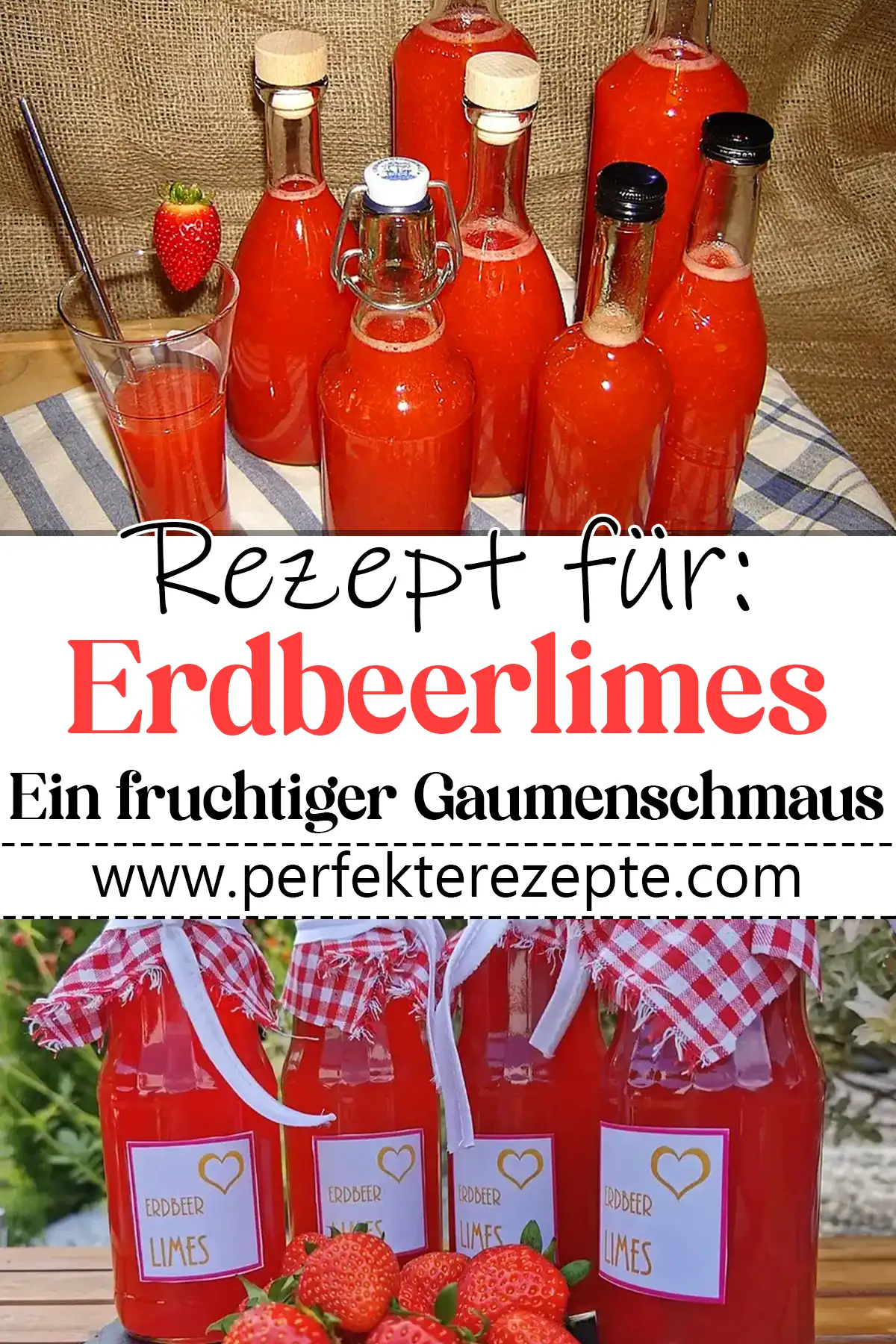 Erdbeerlimes Rezept