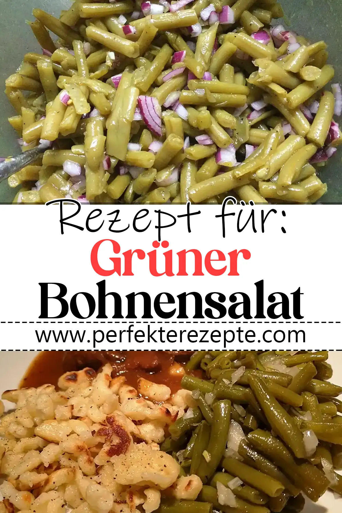 Grüner Bohnensalat Rezept