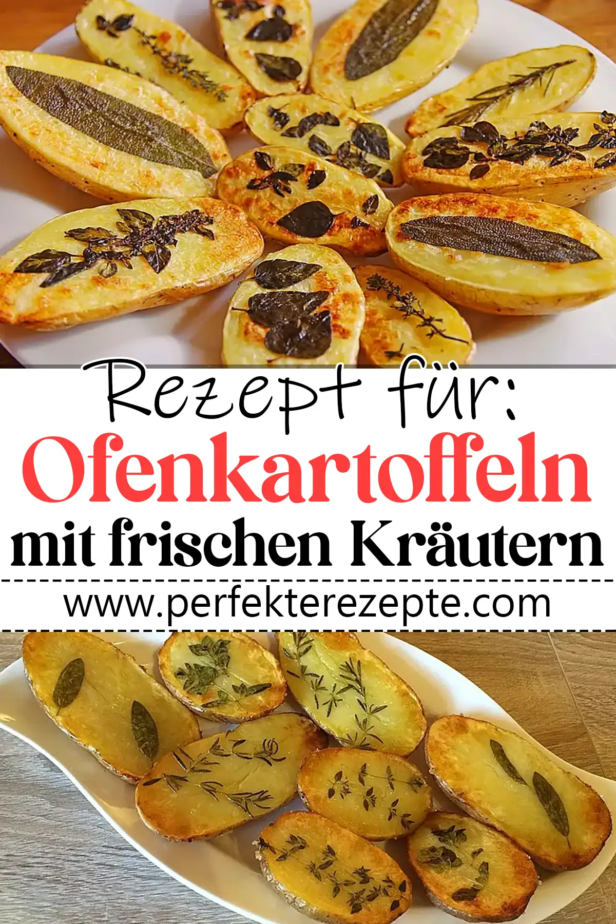 Ofenkartoffeln mit frischen Kräutern Rezep