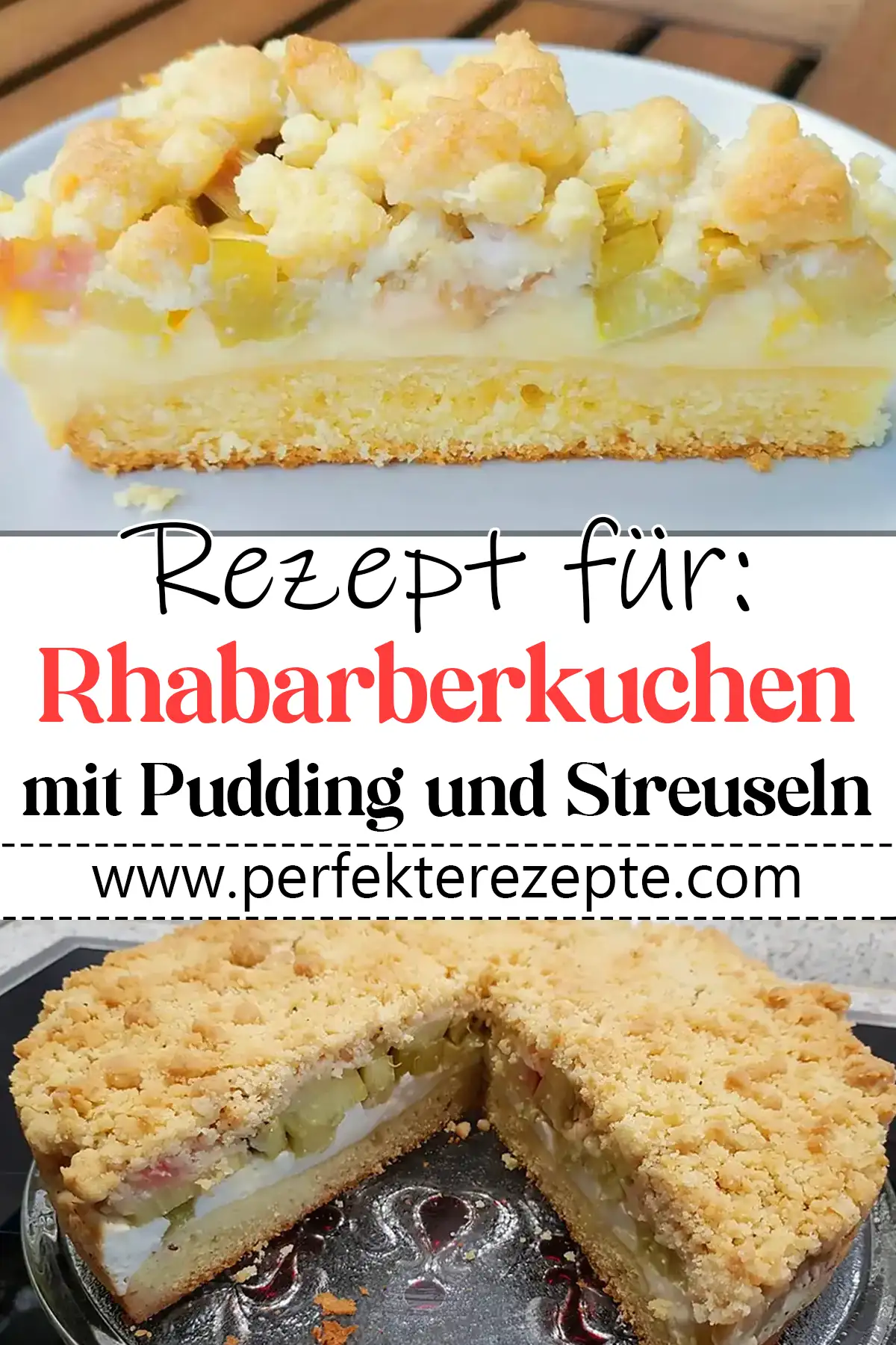 Rhabarberkuchen mit Pudding und Streuseln Rezept – Ein süßer Frühlingsgruß