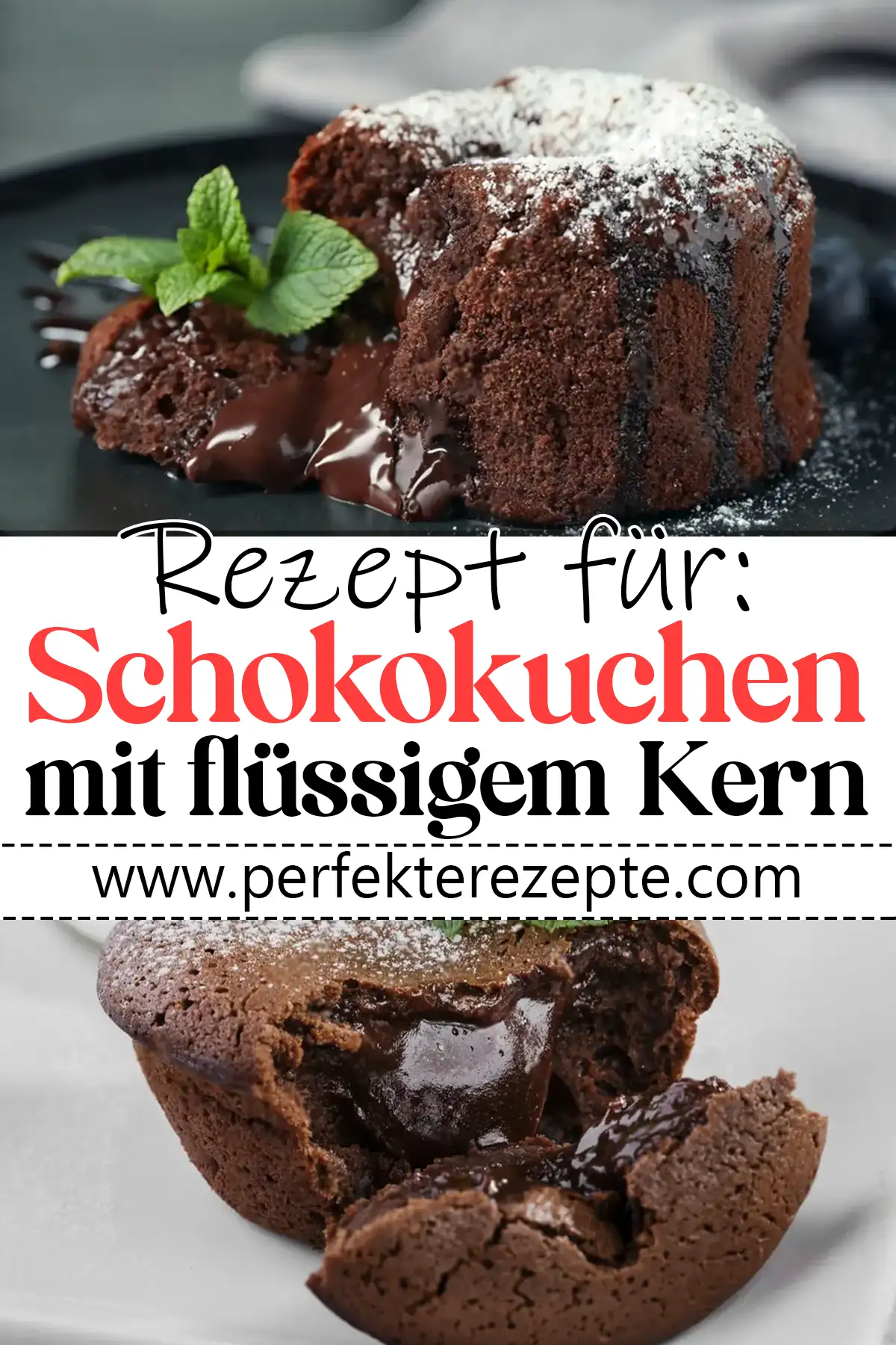 Schokokuchen mit flüssigem Kern Rezept