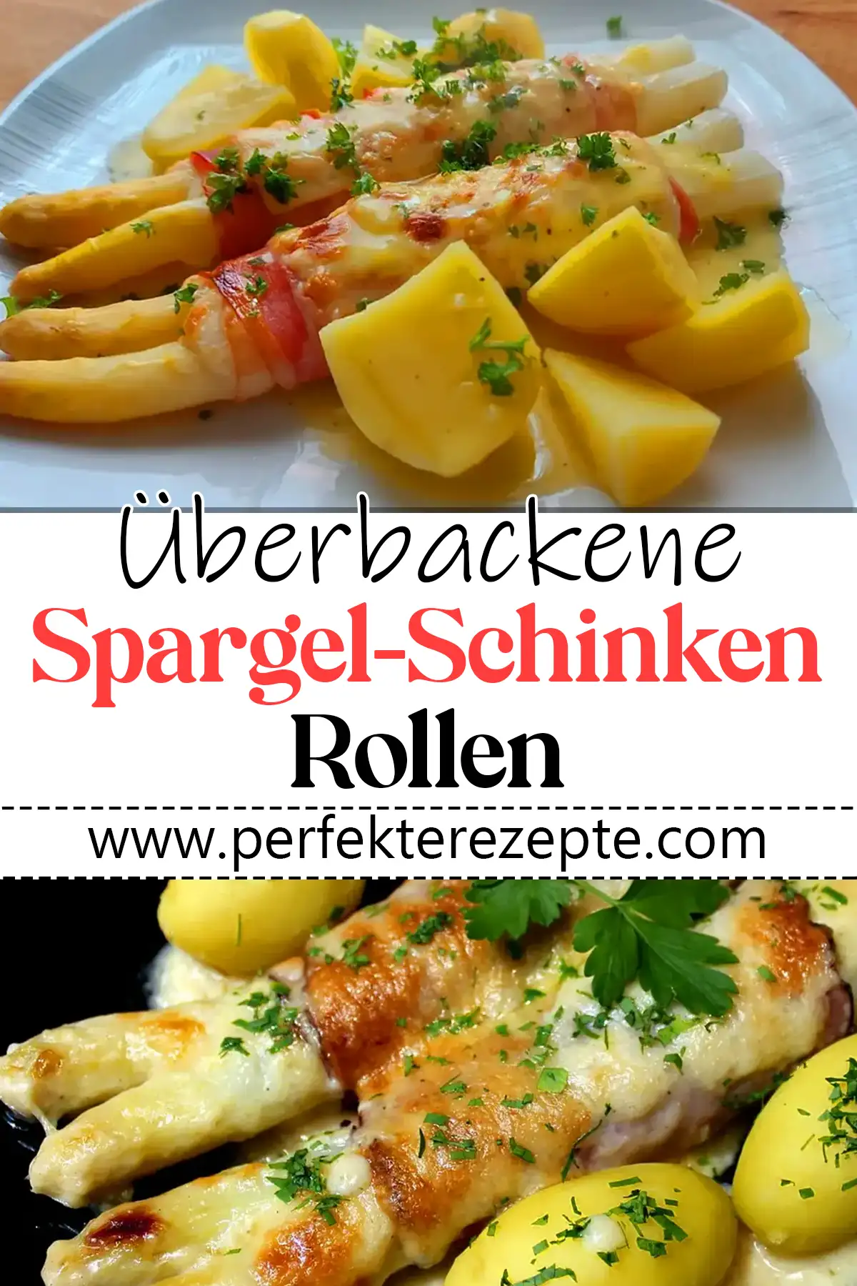 Überbackene Spargel-Schinken-Rollen Rezept