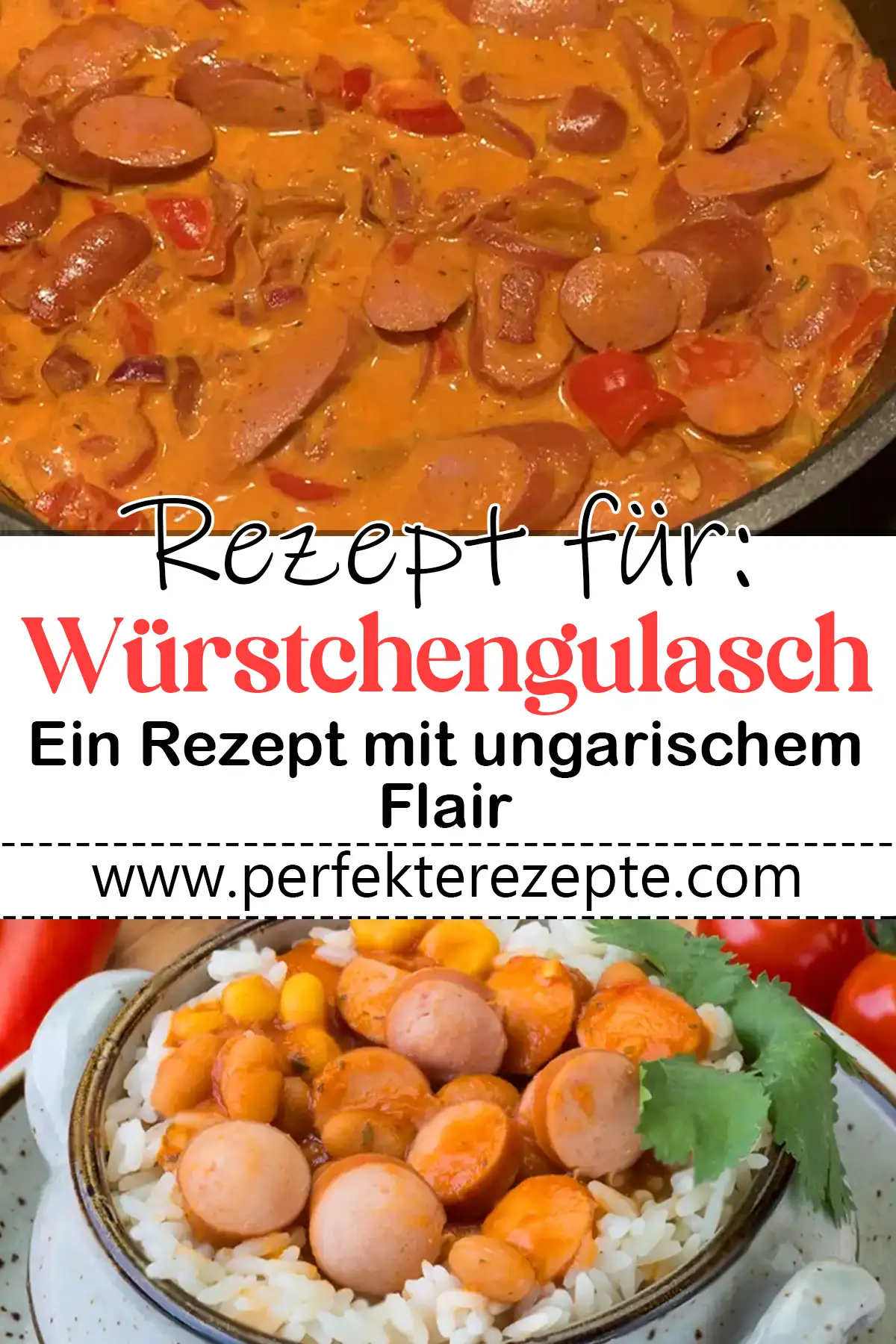 Würstchengulasch Rezept