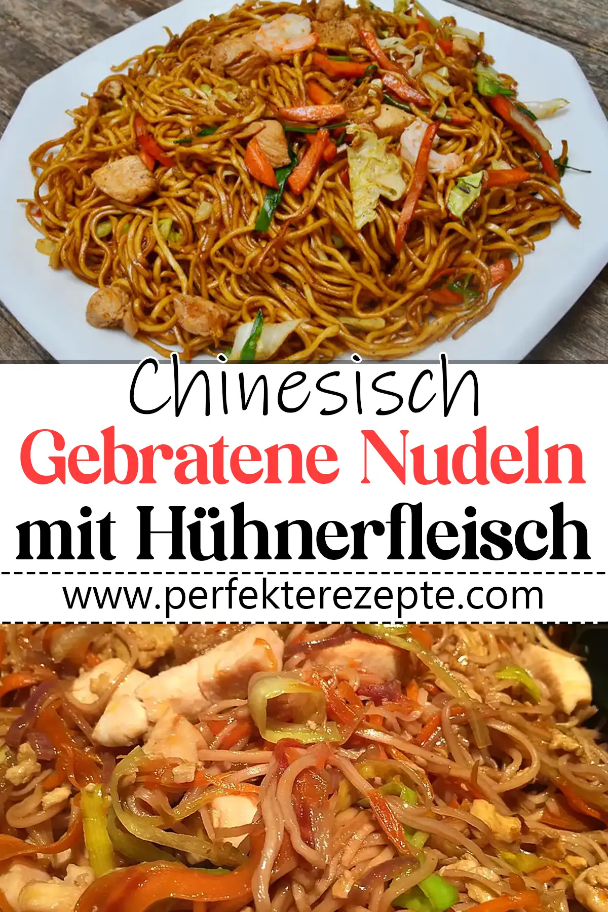 Chinesisch Gebratene Nudeln mit Hühnerfleisch