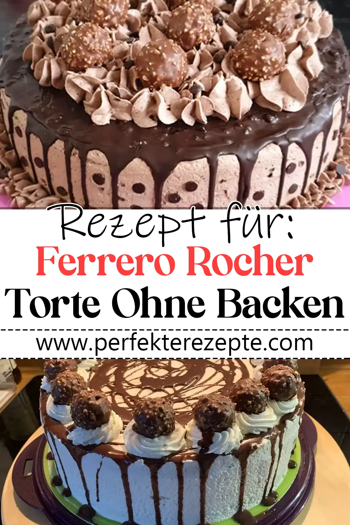 Ferrero Rocher - Torte Ohne Backen Rezept
