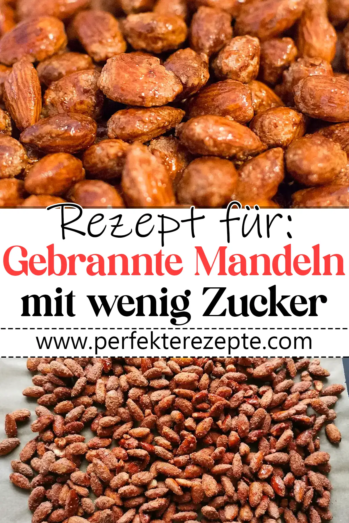 Gebrannte Mandeln mit wenig Zucker